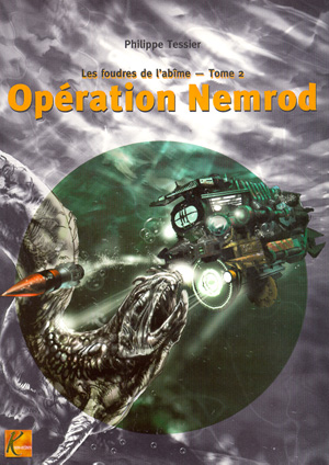 Tome 2 - Opération Nemrod 